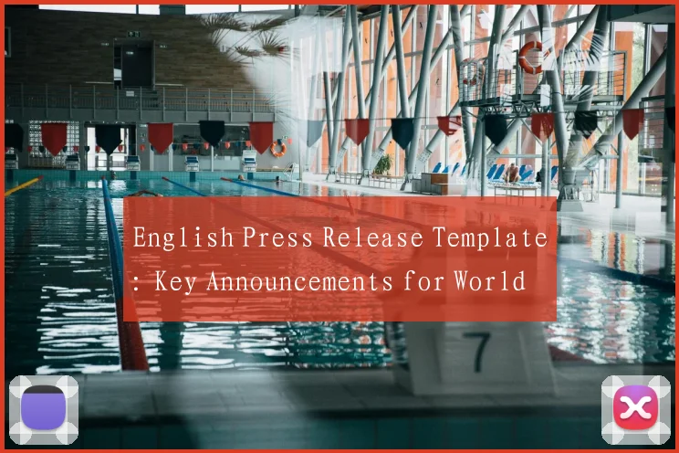 English Press Release Template: Key Announcements for World Cup Events